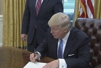 特朗普签署行政令 正式宣布美国退出TPP