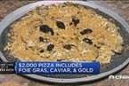 这张配有鹅肝和食用金的披萨卖到了2000美元
