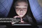 谷歌下架60余个给儿童展示色情内容的app