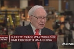 【华尔街原声】专访巴菲特：贸易战有损国家和经济