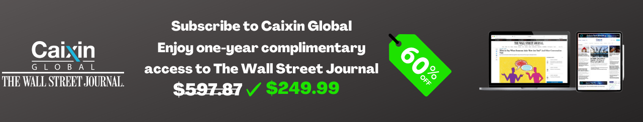 China The Wall Street Journal News - Caixin Global